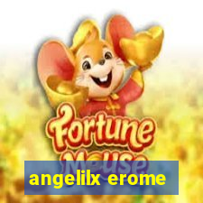 angelilx erome